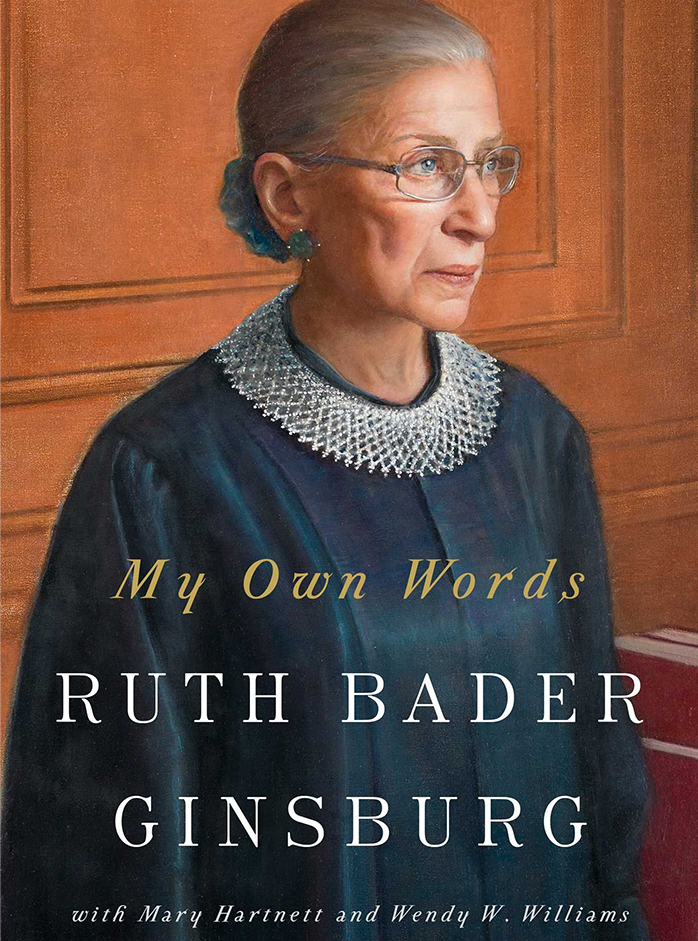 Image of Supreme Court icon, Ruth Bader Ginsberg on the front cover of her memoir, in my own words.